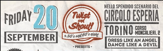 Twist & Shout!, la festa anni 50 e 60 a Torino