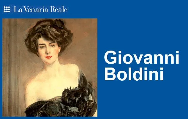 Giovanni Boldini a Venaria Reale