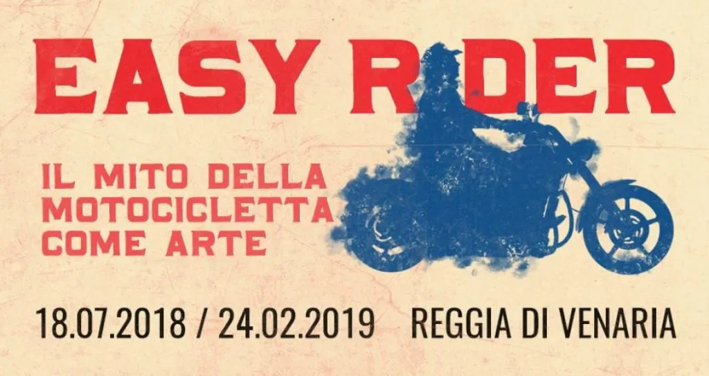 Easy Rider. Il mito della motocicletta come arte