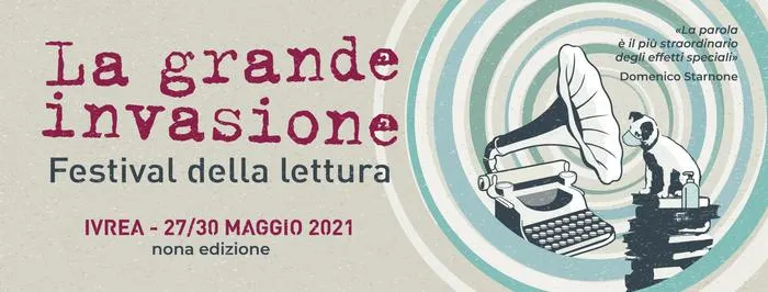 A Ivrea dal 27 al 30 maggio torna la Grande Invasione, festival della lettura