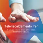 Moncalieri: bonus teleriscaldamento 2022-2023, dove fare la domanda e info