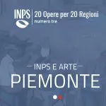 20 opere per 20 regioni: INPS per l’arte italiana