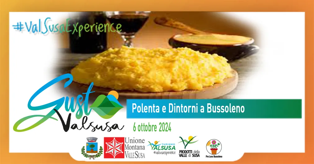 Polenta e Dintorni a Bussoleno, #GustoValsusa,  6 ottobre 2024